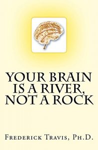 Descargar Your Brain is a River, Not a Rock (English Edition) pdf, epub, ebook