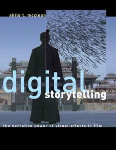Descargar Digital Storytelling: The Narrative Power of Visual Effects in Film (MIT Press) pdf, epub, ebook