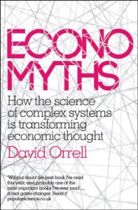 Descargar Economyths: How the Science of Complex Systems is Transforming Economic Thought pdf, epub, ebook