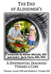 Descargar The End Of Alzheimer’s: A Differential Diagnosis Toward A Cure (English Edition) pdf, epub, ebook