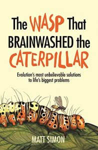 Descargar The Wasp That Brainwashed the Caterpillar (English Edition) pdf, epub, ebook