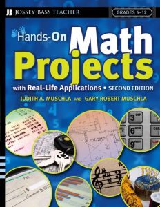Descargar Hands-On Math Projects With Real-Life Applications: Grades 6-12 (J-B Ed: Hands On) pdf, epub, ebook