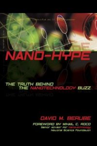 Descargar Nano-Hype: The Truth Behind the Nanotechnology Buzz pdf, epub, ebook