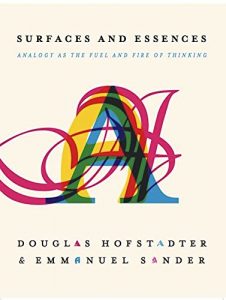 Descargar Surfaces and Essences: Analogy as the Fuel and Fire of Thinking pdf, epub, ebook