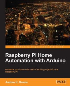 Descargar Raspberry Pi Home Automation with Arduino pdf, epub, ebook