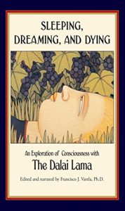 Descargar Sleeping, Dreaming, and Dying: An Exploration of Consciousness (English Edition) pdf, epub, ebook