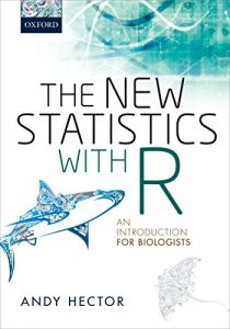 Descargar The New Statistics with R: An Introduction for Biologists pdf, epub, ebook