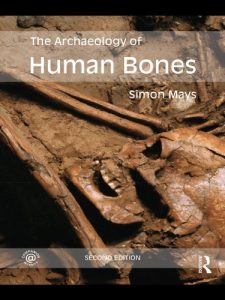 Descargar The Archaeology of Human Bones pdf, epub, ebook