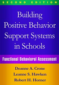 Descargar Building Positive Behavior Support Systems in Schools, Second Edition pdf, epub, ebook