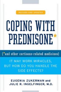 Descargar Coping with Prednisone,  Revised and Updated: (*and Other Cortisone-Related Medicines) pdf, epub, ebook