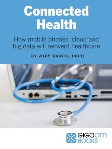 Descargar Connected Health: How Mobile Phones, Cloud and Big Data Will Reinvent Healthcare (English Edition) pdf, epub, ebook