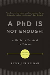 Descargar A PhD Is Not Enough!: A Guide to Survival in Science pdf, epub, ebook