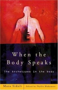 Descargar When the Body Speaks: The Archetypes in the Body pdf, epub, ebook