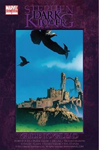 Descargar Dark Tower: Guide To Gilead (Dark Tower Guide To Gilead) pdf, epub, ebook