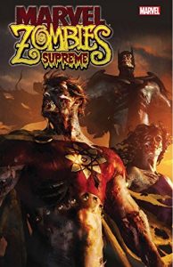 Descargar Marvel Zombies Supreme pdf, epub, ebook