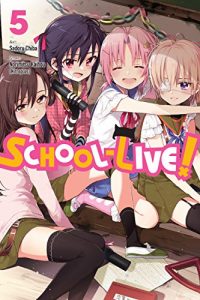 Descargar School-Live!, Vol. 5 (English Edition) pdf, epub, ebook
