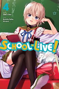 Descargar School-Live!, Vol. 4 (English Edition) pdf, epub, ebook