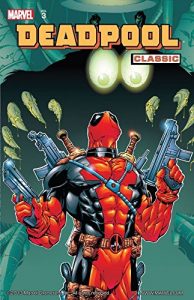 Descargar Deadpool Classic Vol. 3 pdf, epub, ebook