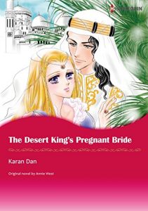 Descargar THE DESERT KING’S PREGNANT BRIDE (Harlequin comics) pdf, epub, ebook