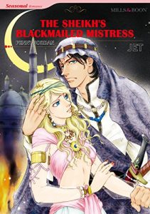 Descargar THE SHEIKH’S BLACKMAILED MISTRESS (Mills & Boon comics) pdf, epub, ebook
