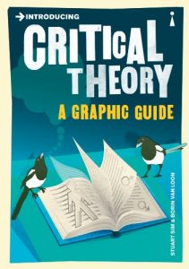 Descargar Introducing Critical Theory: A Graphic Guide (Introducing…) pdf, epub, ebook