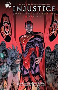 Descargar Injustice: Gods Among Us: Year Five (2015-2016) Vol. 1 (Injustice: Gods Among Us (2013-2016)) pdf, epub, ebook