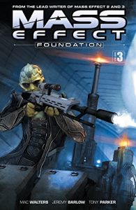 Descargar Mass Effect: Foundation Volume 3 pdf, epub, ebook