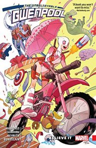 Descargar Gwenpool, The Unbelievable Vol. 1: Believe It (Gwenpool, The Unbelievable (2016-)) pdf, epub, ebook