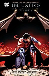 Descargar Injustice: Gods Among Us: Year Four (2015) Vol. 2 (Injustice: Gods Among Us (2013-2016)) pdf, epub, ebook