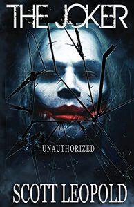 Descargar The Joker Unauthorized (The Origin Book 1) (English Edition) pdf, epub, ebook