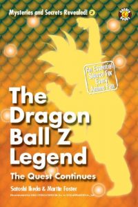 Descargar The Dragon Ball Z Legend: The Quest Continues (Mysteries and Secrets Revealed! Book 2) (English Edition) pdf, epub, ebook