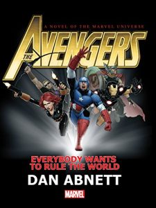 Descargar The Avengers: Everybody Wants To Rule The World Prose Novel pdf, epub, ebook