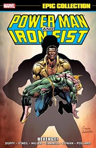 Descargar Power Man & Iron Fist Epic Collection: Revenge! (Power Man and Iron Fist (1978-1986)) pdf, epub, ebook