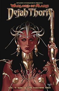 Descargar Warlord of Mars: Dejah Thoris Vol. 5: Rise of the Machine Men pdf, epub, ebook
