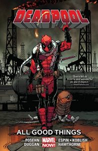 Descargar Deadpool Vol. 8: All Good Things pdf, epub, ebook