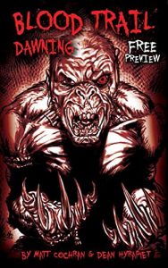 Descargar BLOOD TRAIL: DAWNING, FREE PREVIEW, Issue 0 pdf, epub, ebook