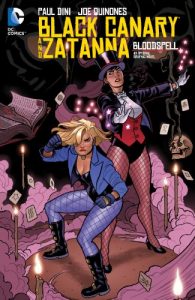 Descargar Black Canary And Zatanna: Bloodspell pdf, epub, ebook