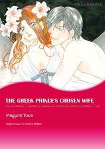 Descargar THE GREEK PRINCE’S CHOSEN WIFE (Mills & Boon comics) pdf, epub, ebook