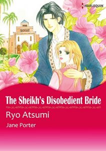 Descargar THE SHEIKH’S DISOBEDIENT BRIDE (Harlequin comics) pdf, epub, ebook