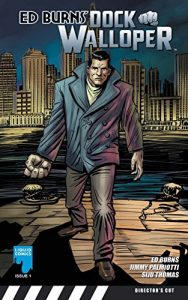 Descargar ED BURNS: DOCK WALLOPER, Issue 1 pdf, epub, ebook