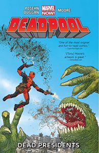 Descargar Deadpool Vol. 1: Dead Presidents (Deadpool: Marvel Now) pdf, epub, ebook