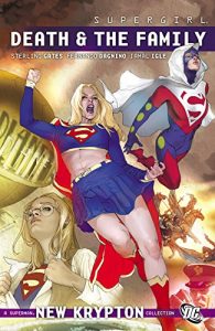 Descargar Supergirl: Death and the Family pdf, epub, ebook