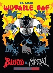 Descargar Wuvable Oaf: Blood & Metal pdf, epub, ebook