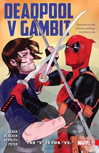 Descargar Deadpool v Gambit: The “V” is for “Vs.” (Deadpool v Gambit (2016)) pdf, epub, ebook