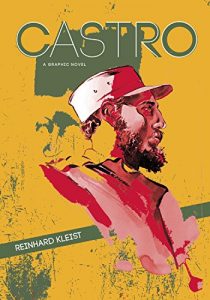Descargar Castro: A Graphic Novel pdf, epub, ebook
