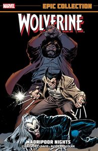 Descargar Wolverine Epic Collection: Madripoor Nights pdf, epub, ebook