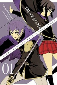 Descargar Final Fantasy Type-0 Side Story, Vol. 1: The Ice Reaper (Final Fantasy 0-Type) pdf, epub, ebook