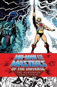 Descargar He-Man and the Masters of the Universe: The Newspaper Comic Strips pdf, epub, ebook