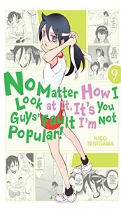 Descargar No Matter How I Look at It, It’s You Guys’ Fault I’m Not Popular!, Vol. 9 (English Edition) pdf, epub, ebook