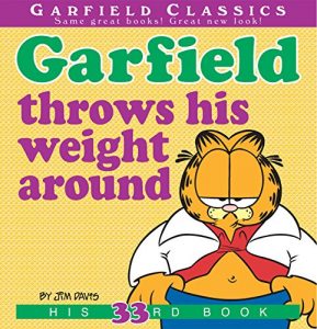 Descargar Garfield Throws His Weight Around: His 33rd Book pdf, epub, ebook